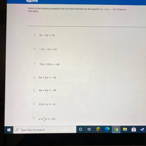 Which of the following equations has the same solutions as the equation 3x + 2y = -12