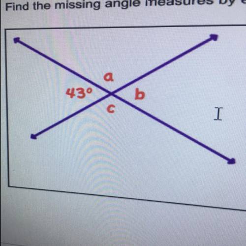 Find the missing angle measures by examining the angle relationships first
m
m
m