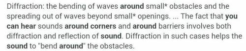 15. Why can you hear a sound around a corner of a building?