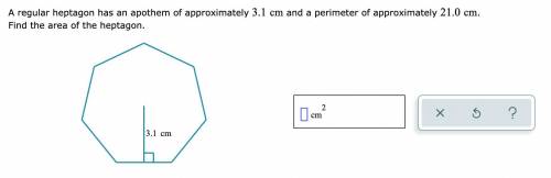 A regular heptagon has an apothem of approximately 3.1 cm and a perimeter of approximately 21 cm.