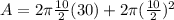 A=2\pi \frac{10}{2} (30)+2\pi (\frac{10}{2} )^{2}