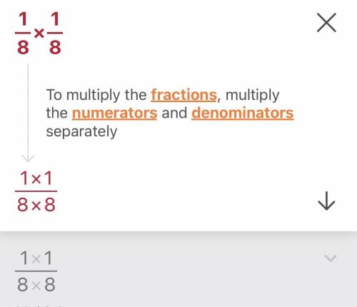 What is 1/8 * 1/8 in fraction? PLEASE HELP