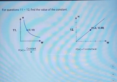 For questions 11 = 12, find the value of the constant. please show your work :)​