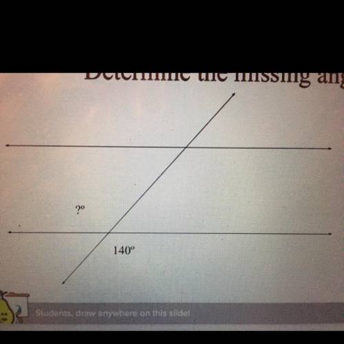 Determine the missing angle.