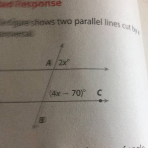 The figure shows two parallel lines cut by a transversal. what is the measure in degrees of angle A
