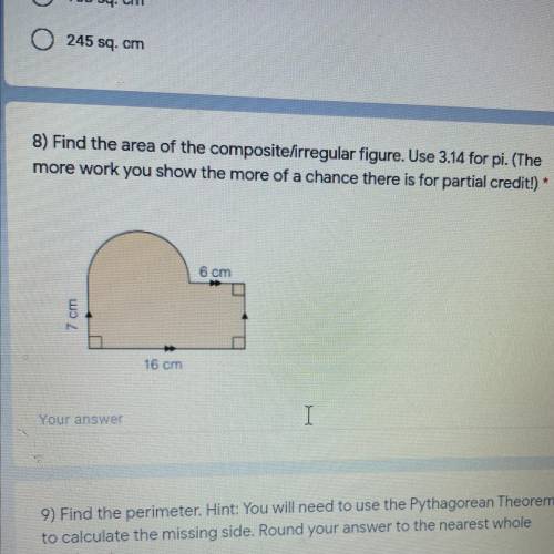 Find the area of the composite/irregular figure. Use 3.14 for pi.

PLEASE SHOW WORK/EXPLANATION FO