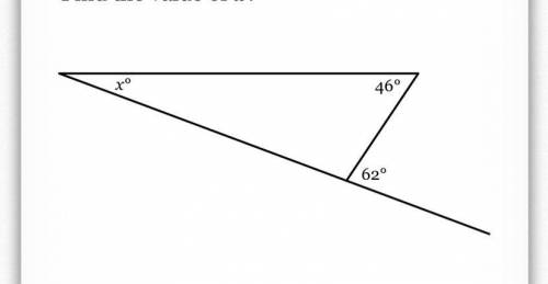 A side of the triangle below has been extended to form an exterior angle of 62°. Find the value of