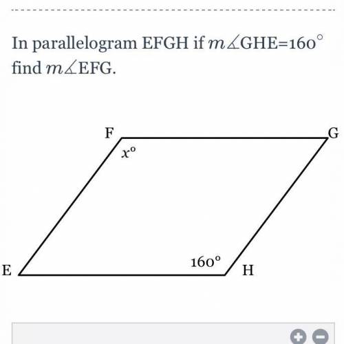 In parallelogram EFGH if m∡GHE=160 find ∡m∡EFG