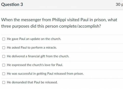 When the messenger from Philippi visited Paul in prison, what three purposes did this person comple
