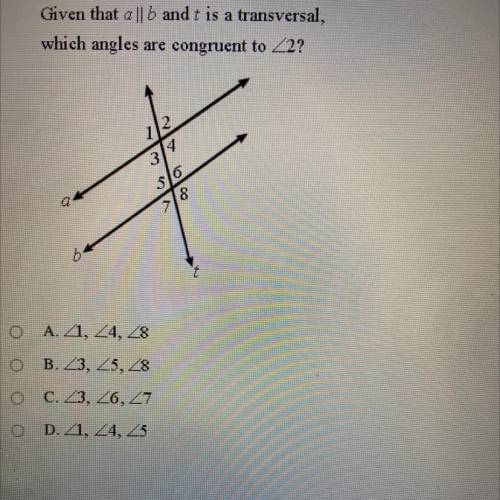 Given that a//b and t is a transversal, which angles are congruent to 2