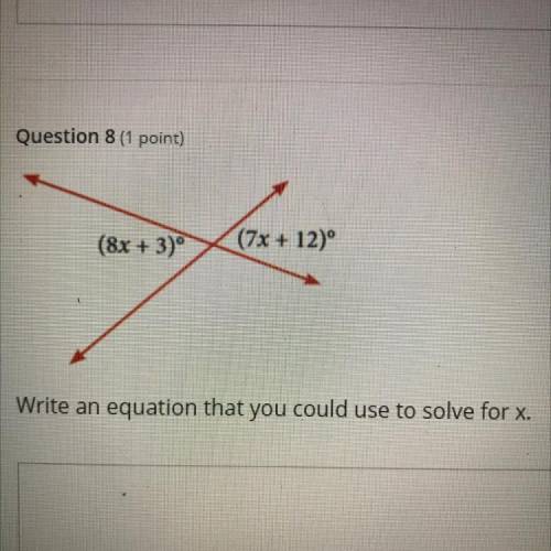 Write an equation that you could use to solve for X.