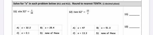 Hi can someone help me with Qs 11 & 12 or the one you know pls !

-
Solve for “x” in each prob
