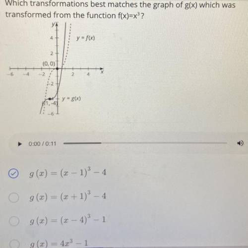 Which transformations best matches the graph of g(x) which was

transformed from the function f(x)