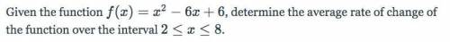 Given the function f(x)=x^2+10x+23f(x)=x

2
+10x+23, determine the average rate of change of the f