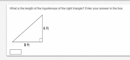 What is the length of the hypotenuse of the right triangle? Enter your answer in the box.

image