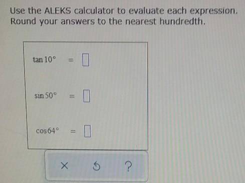 Use the calculator to evaluate each expression, Round your answers to the nearest hundredth. (listi