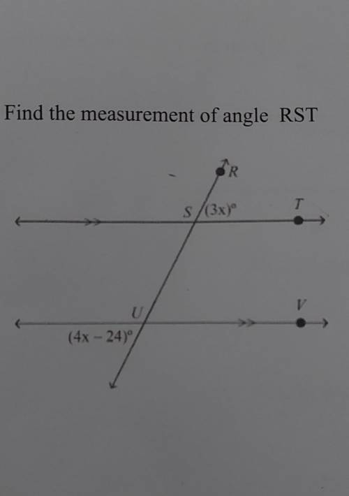 Find the measurement of angle RST​