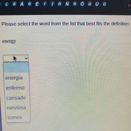 Please select the word from the list that best fits the definition
energy