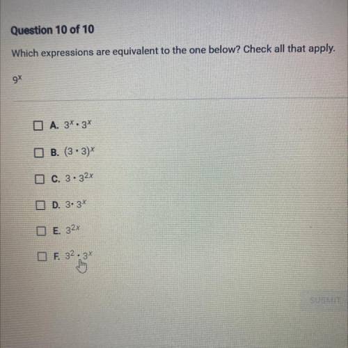 Which expressions are equivalent to the on below select all that apply 9x