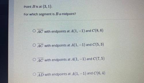 For which segment is B a midpoint?