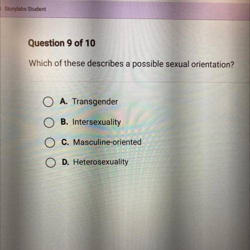 Which of these describes a possible sexual orientation?