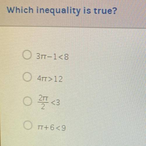 Which inequality is true? Please help!