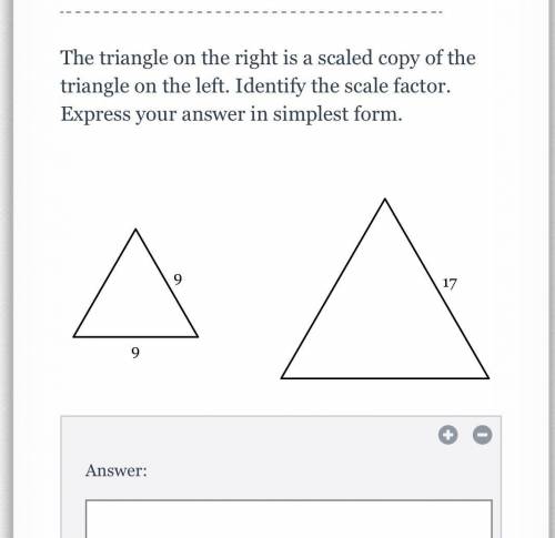 The triangle on the right is a scaled copy of the triangle on the left. Identify the scale factor.