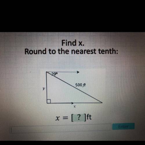 Find x. Round to the nearest tenth: 29° 500ft 
X=[?]ft