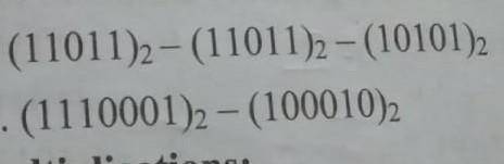 Perform the following binary subtraction​