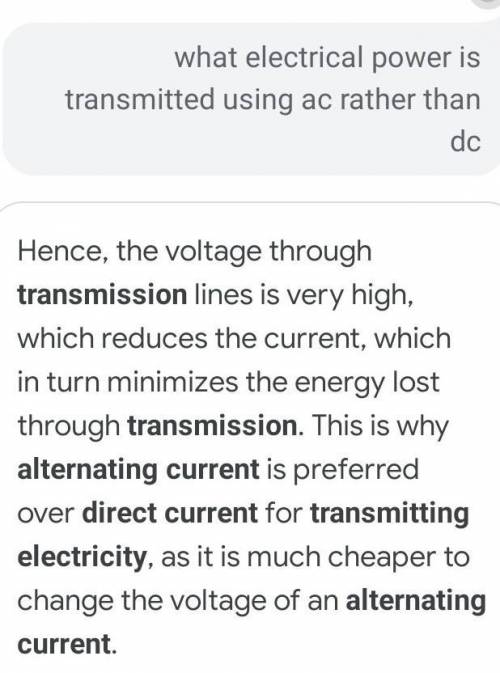 What electrical power is transmitted using AC rather than DC?​