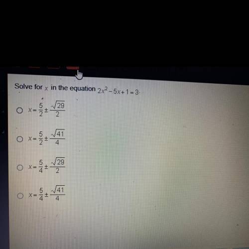 Solve for x in the equation 2x2–5x+ 1 = 3.