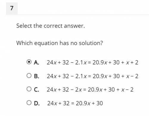 Select the correct answer.
Which equation has no solution?