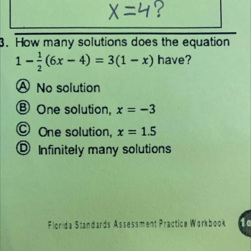 Please help me
How many solutions does the equation
1-(6x - 4) = 3(1 – x) have?