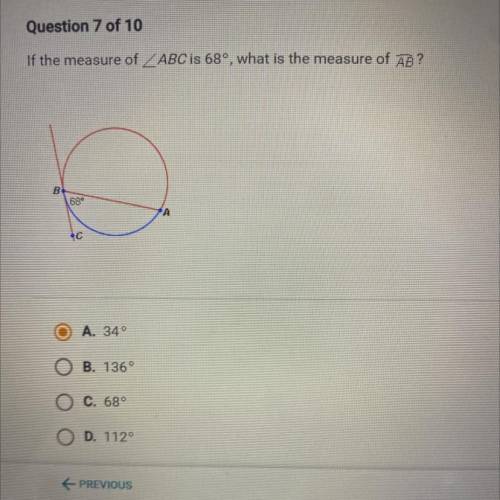 If the measure of ABC is 68°, what is the measure of AB?
B
68
А
c