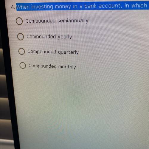 When investing money in a bank account, in which situation will you have the most money in your acc