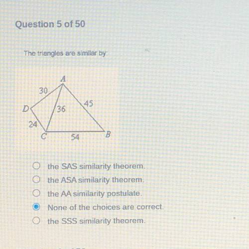 Help please!!

The triangles are similar by:
the SAS similarity theorem.
the ASA similarity theore