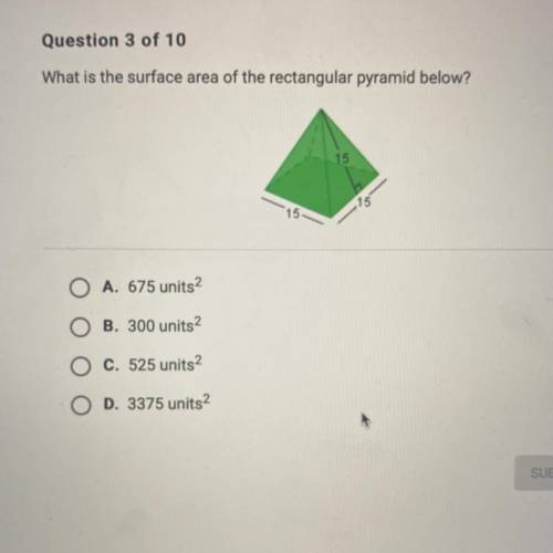 What is the surface area of the rectangle or pyramid below 15 15 15￼