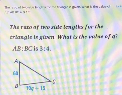 The ratio of two side lengths for the triangle is given. What is the value of “q” AB:BC is 3:4