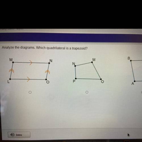 Analyze the diagrams. Which quadrilateral is a trapezoid?