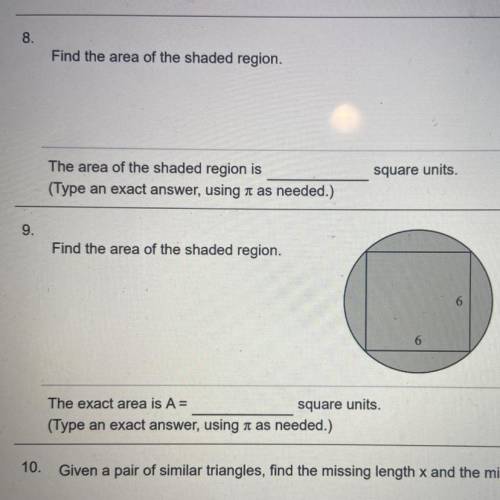 9.
Find the area of the shaded region.
6
6
The exact area is A =
square units.