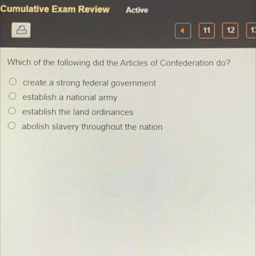 Which of the following did the Articles of Confederation do?