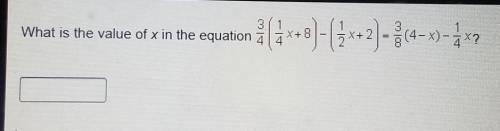What is the value of x in the equation??????.15 points!! Please hurry :) ​