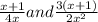 \frac{x+1}{4x} and \frac{3(x+1)}{2x^{2} }