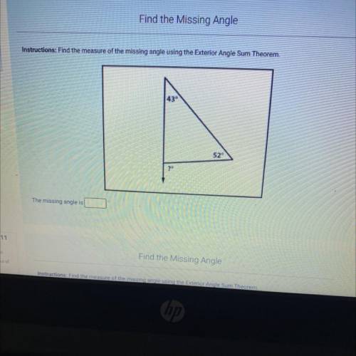 Find the measure of the missing angle using the exterior angle sum theorm.