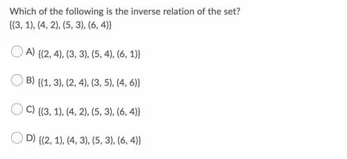 Which of the following is the inverse relation of the set?