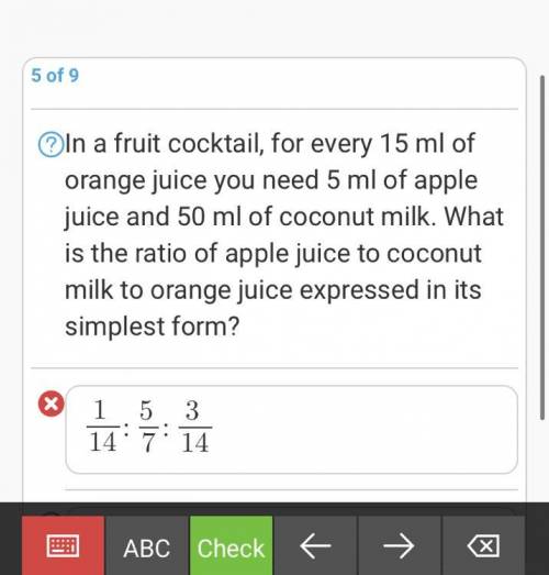 In a fruit cocktail, for every 15 ml of orange juice you need 5 ml of apple juice and 50 ml of coco