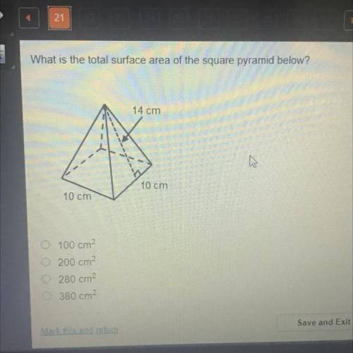 Vhat is the total surface area of the square pyramid below?
14 cm
10 cm
10 cm