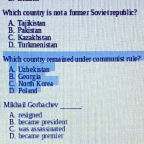 Which country remained under communist rule?

A. Uzbekistan
B. Georgia
C. North Korea 
D. Poland