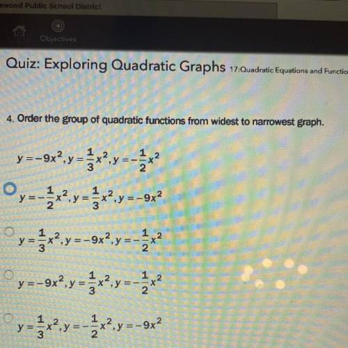 Order the group of quadratic functions from widest to narrowest graph