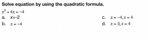 Solve equation by using the quadratic formula